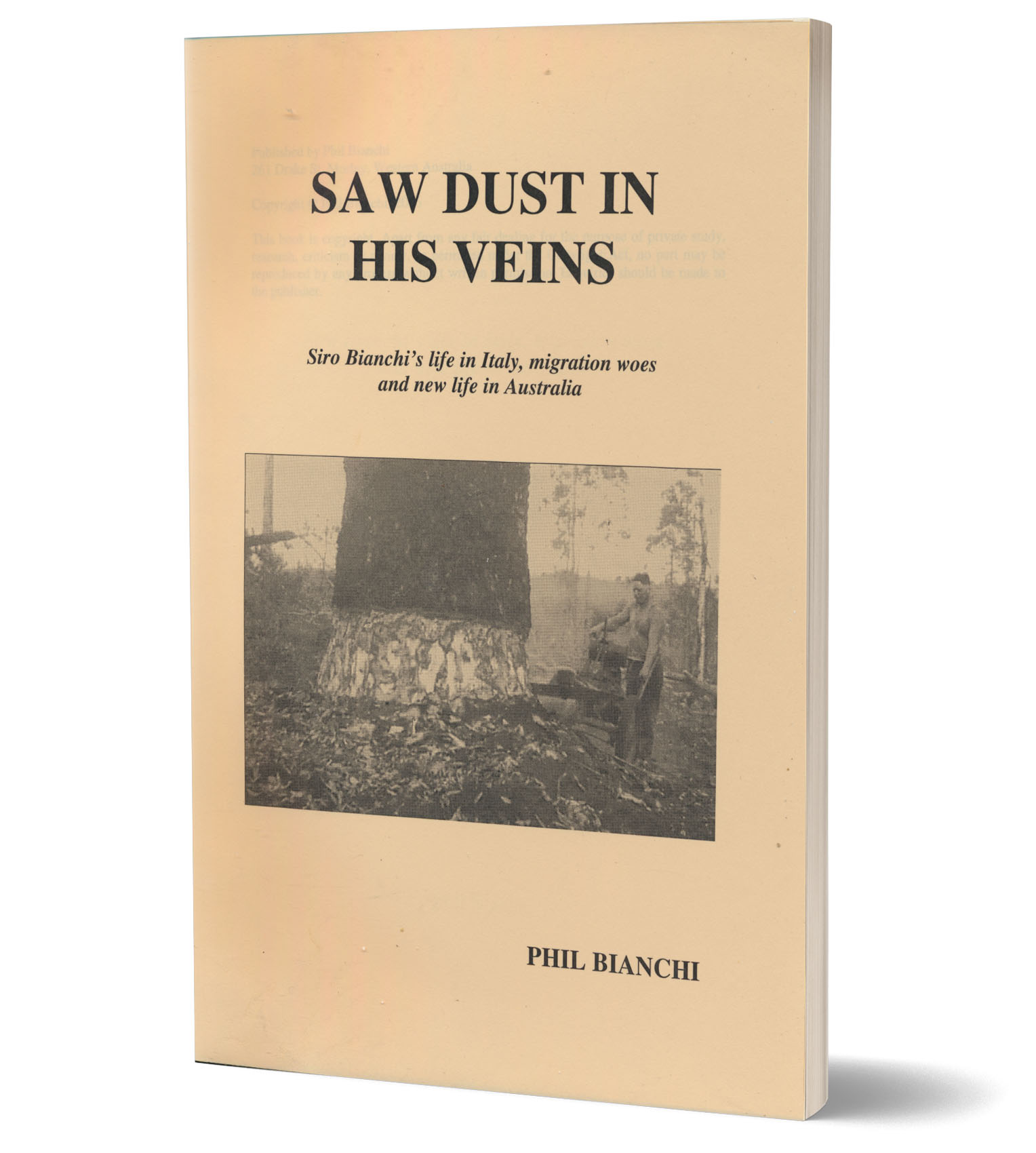 Saw Dust in His Veins